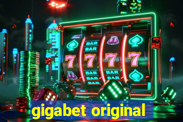 gigabet original